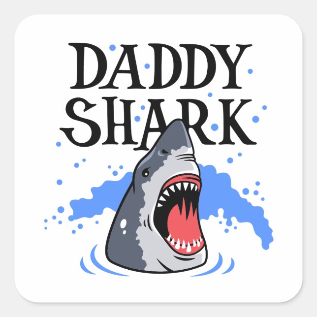 Daddy Shark - Great White Square Sticker (Front)