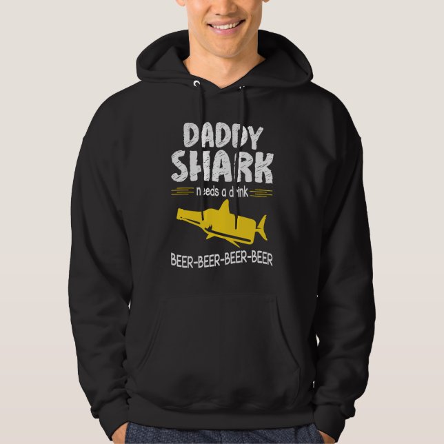 Daddy Shark Needs A Drink Beer Happy Father Day Da Hoodie (Front)