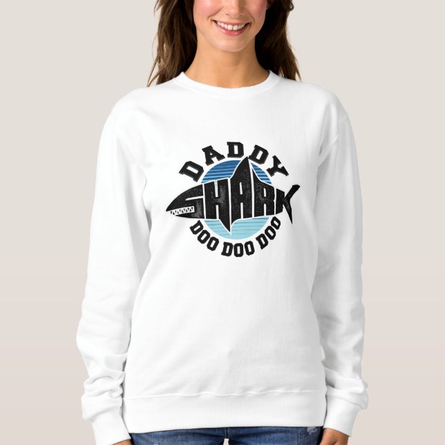 Daddy Shark Sweatshirt (Front)