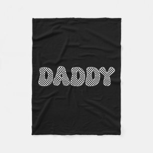 Daddy Shirt Dad Daddy Father Fathers Day Fleece Blanket
