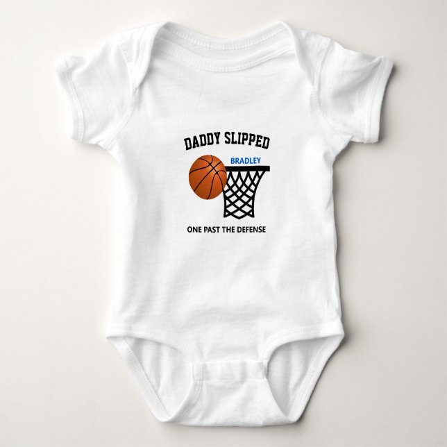 Daddy slipped one past the defense basketball baby baby bodysuit (Front)