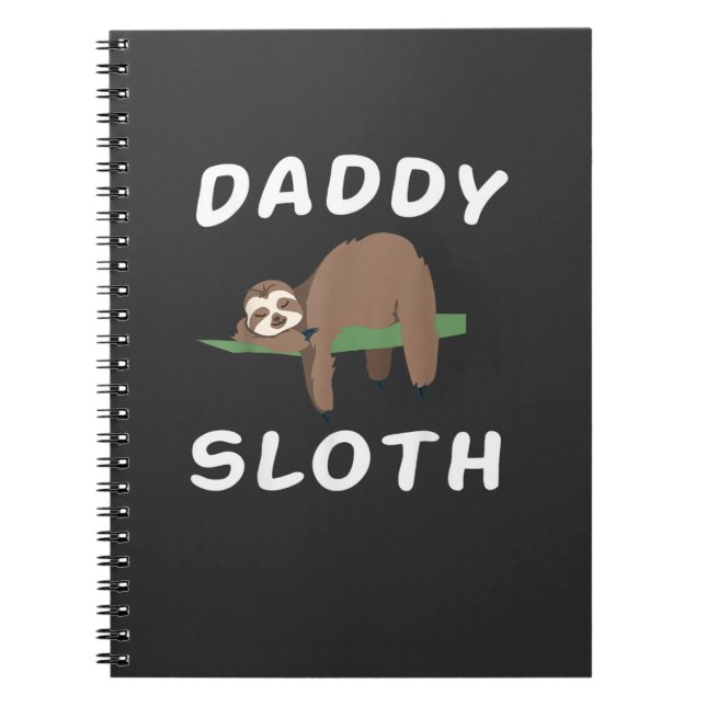 Daddy Sloth Matching Family Funny Sleeping sloths  Notebook (Front)