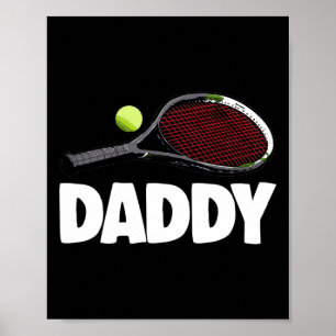 Daddy Tennis S Funny Women Tennis Play Tees Badmin Poster