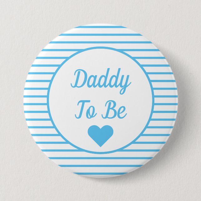 Daddy To Be Baby Shower Button (Front)