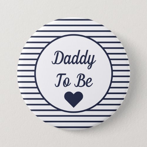 Daddy To Be Baby Shower Button