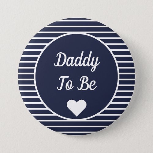 Daddy To Be Baby Shower Button