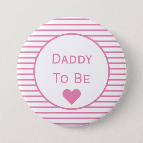 Daddy To Be Baby Shower Button