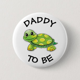 Daddy to be Baby Shower Button Turtle themed