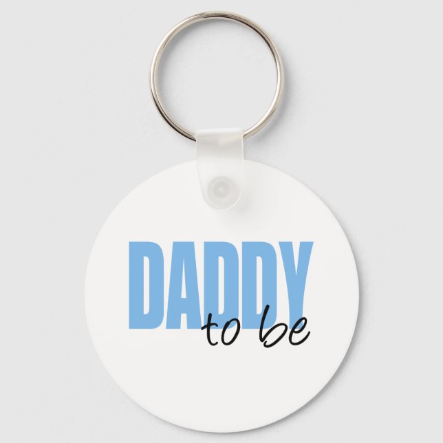 Daddy To Be (Blue Block Font) Keychain (Front)