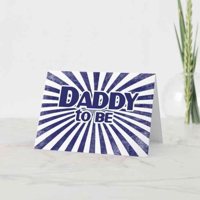 Daddy to Be Card (Front)