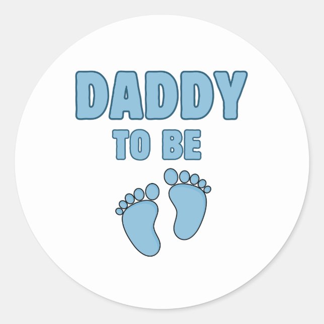DADDY TO BE CLASSIC ROUND STICKER (Front)