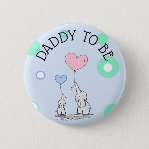 Daddy To Be Elephant Baby Shower Button
