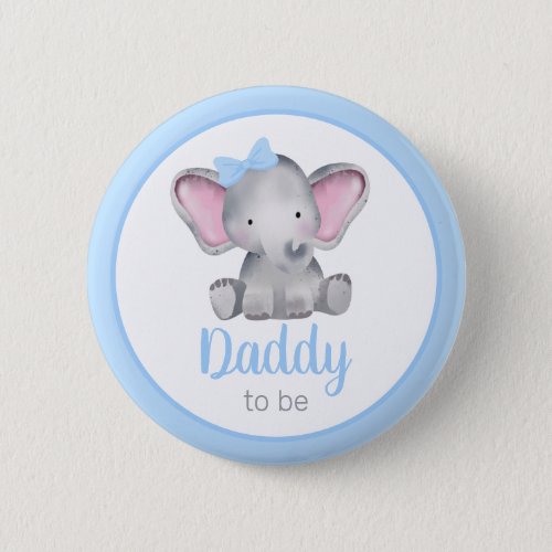 Daddy To Be Elephant Boy Baby Shower Button