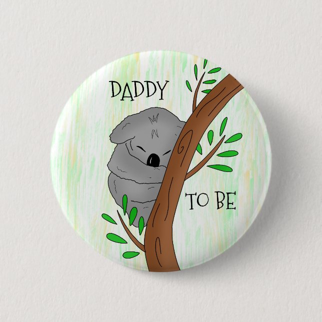 Daddy To Be | Koala Baby Shower Button (Front)