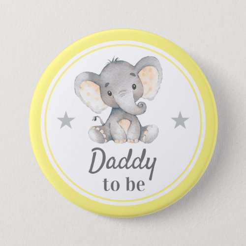Daddy to be New Dad Yellow Elephant Baby Shower Button