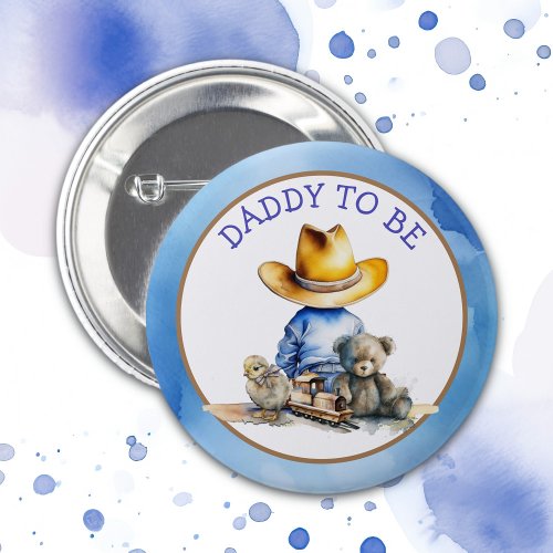 Daddy to Be of a Lil Cowboy  Baby Shower Button
