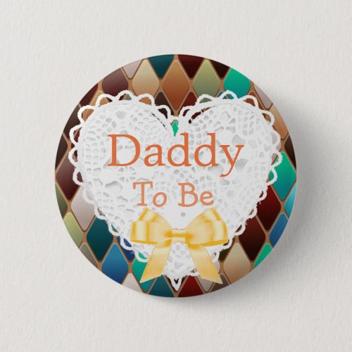 Daddy to be Orange Blue Brown Baby Shower Button