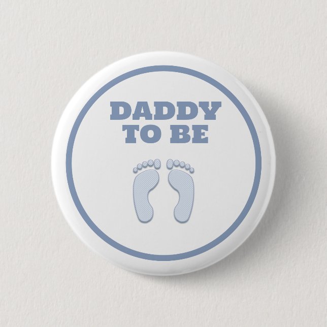 DADDY TO BE PINBACK BUTTON (Front)
