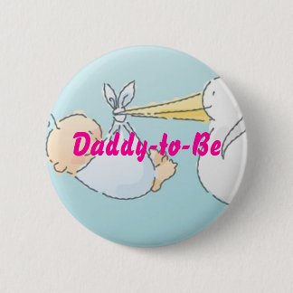 Daddy-to-Be Pinback Button