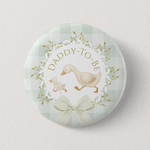 Daddy to be Silly Goose Sage Green Baby Shower But