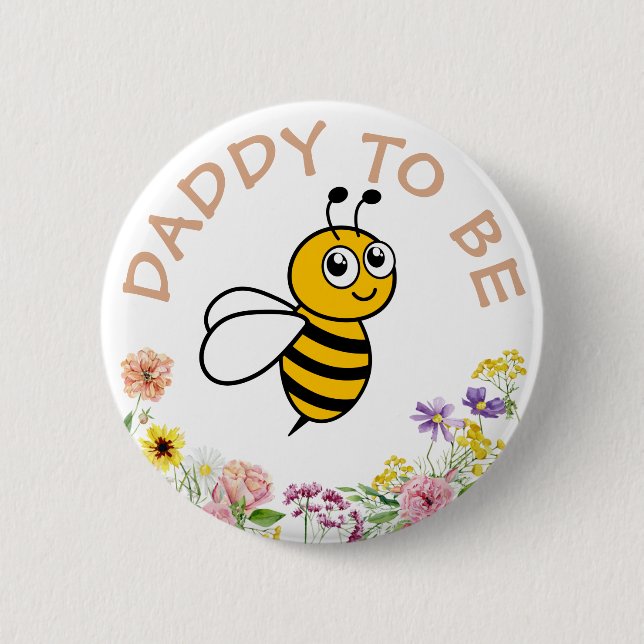 Daddy To Be Sweet As Can Bee Button (Front)