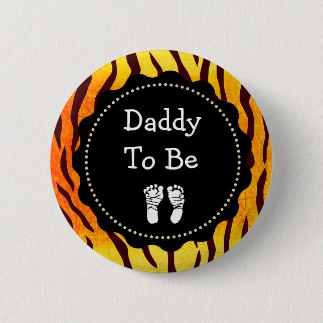 Daddy to be Tiger Print Baby Shower Button (Front)
