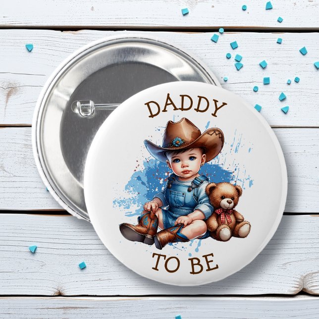Daddy To Be | Western Baby Cowboy Baby Shower Button (Creator Uploaded)