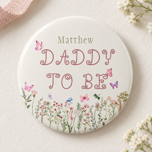 Daddy To Be Wildflower Girl Baby Shower Button