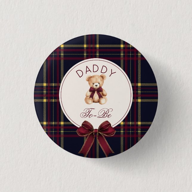 Daddy To be Wine Red Plaid Teddy Bear Button (Front)