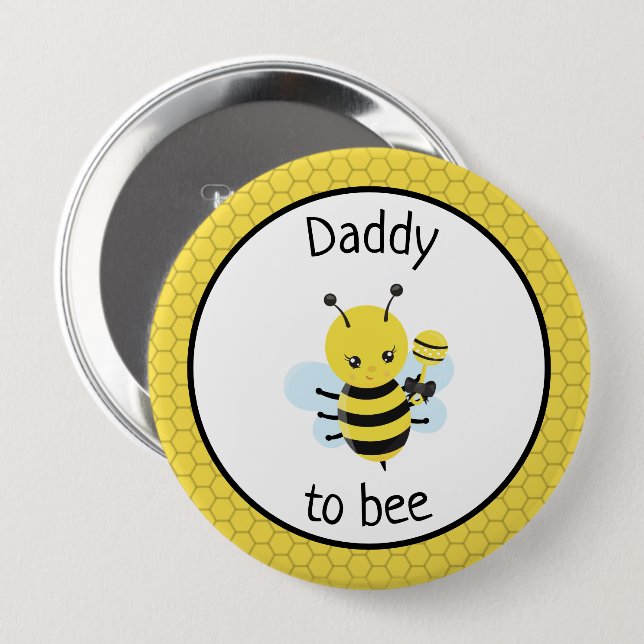 Daddy To Bee Be Baby Shower Expecting Button (Front & Back)