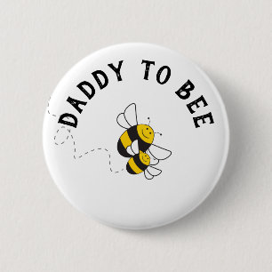 Daddy to bee button for bumblebee baby shower