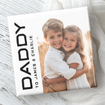 Daddy to kids names photo fathers day magnet<br><div class="desc">Fridge magnet featuring your custom photo and the text "Daddy"  in a modern font with the kids' names or other custom text to the right. Black and white or custom colors.</div>