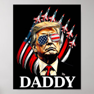 Daddy Trump Funny - Daddy Trump  Poster