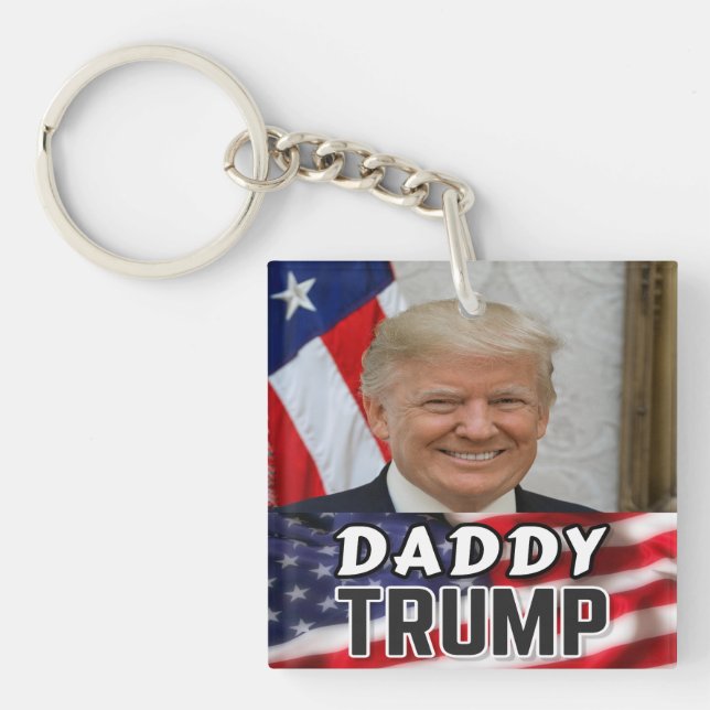 Daddy Trump Keychain (Front)