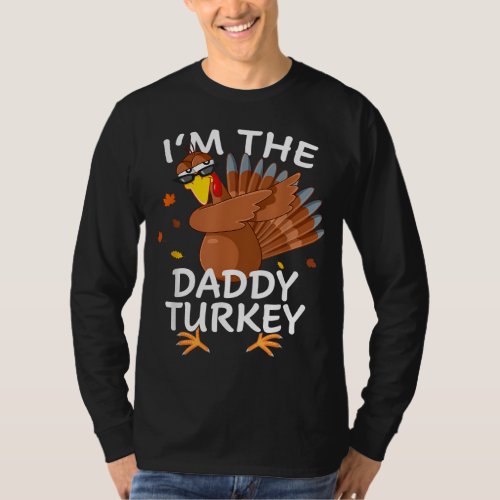 Daddy Turkey Matching Outfit Thanksgiving Pajamas  T_Shirt