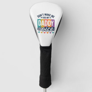 Daddy Voice Vintage Pride Shirt Design_1 Golf Head Cover
