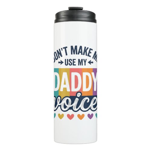 Daddy Voice Vintage Pride Shirt Design_1 Thermal Tumbler