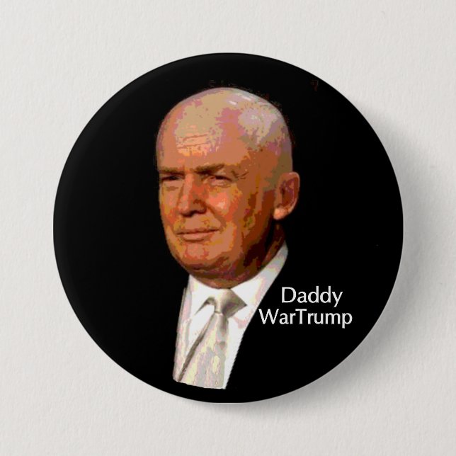 Daddy WarTrump Button (Front)