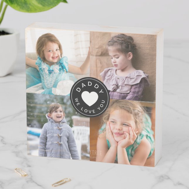 Daddy We Love You Cute Photo Wooden Box Sign (In Situ Horizontal)