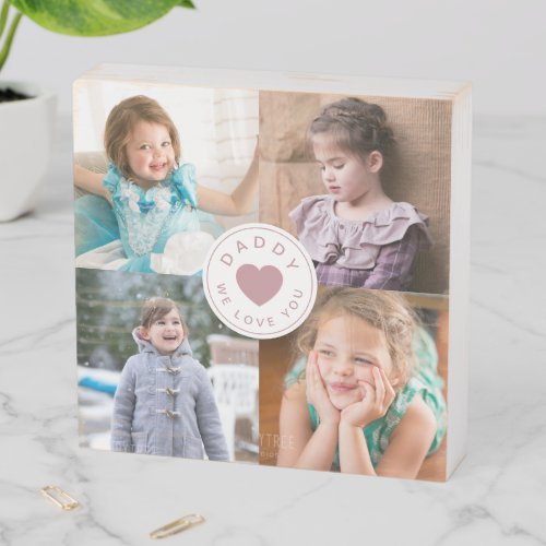 Daddy We Love You Cute Pink Heart Photo Collage Wooden Box Sign