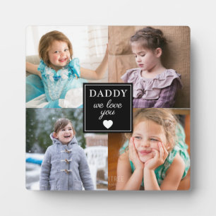 Daddy We Love You Father's Day 4 Photo Plaque