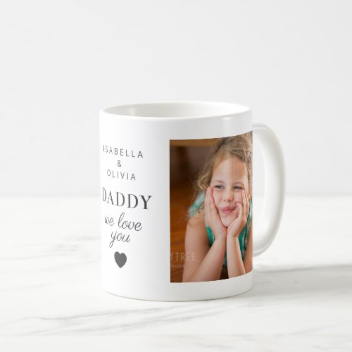 Daddy We Love You Heart 2 Kids Photos Coffee Mug