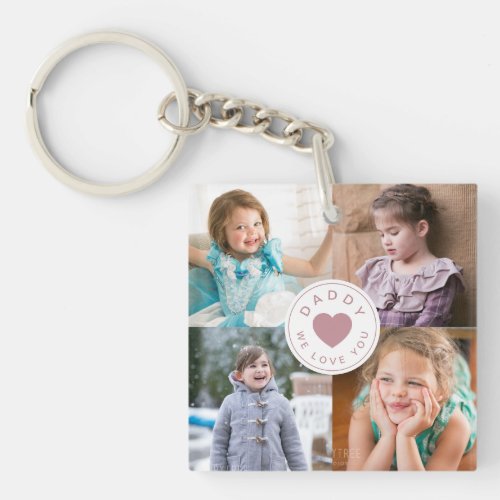 Daddy We Love You Kids Photo Collage Pink Heart Keychain