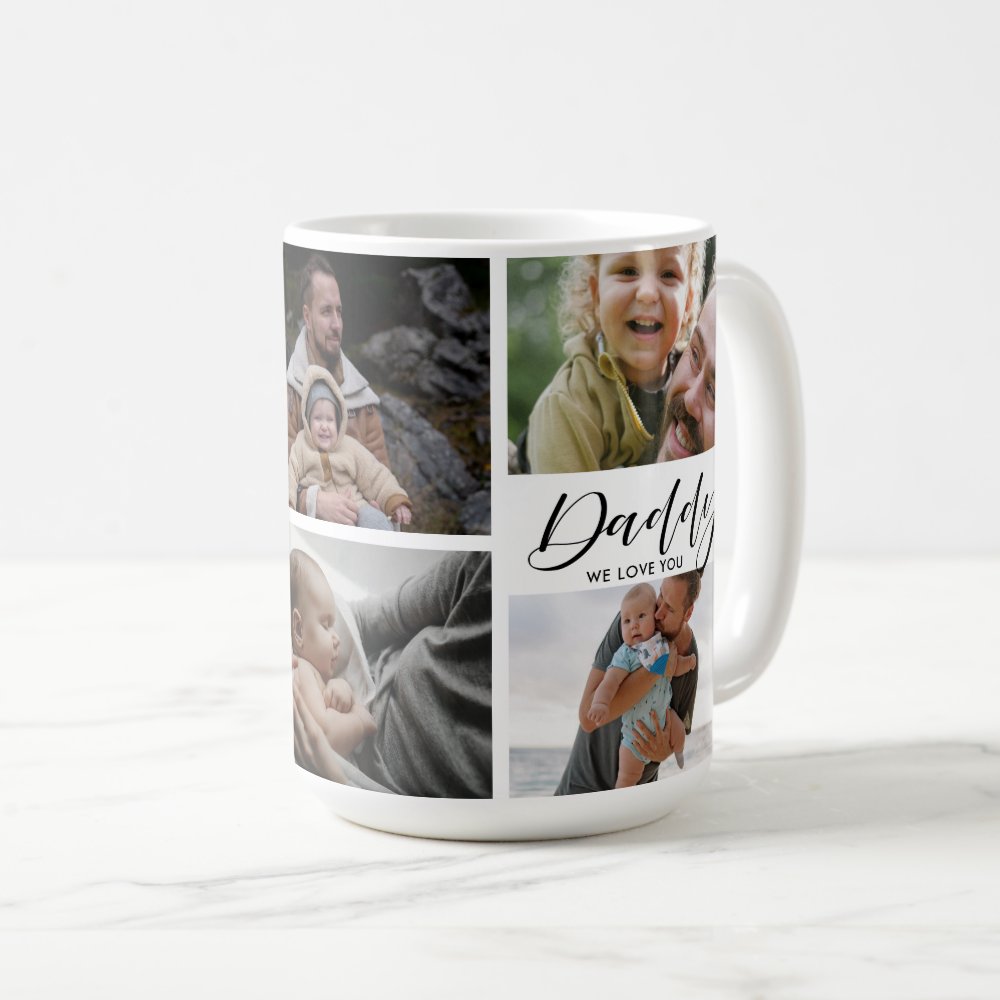 Daddy We Love You Custom Photo Collage Coffee Mug