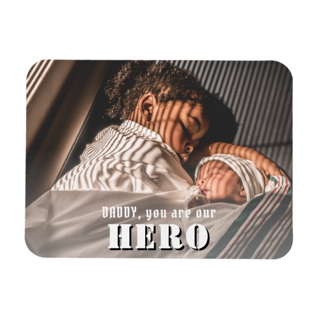 Daddy you are Hero Photo Father`s Day Magnet Card (Horizontal)