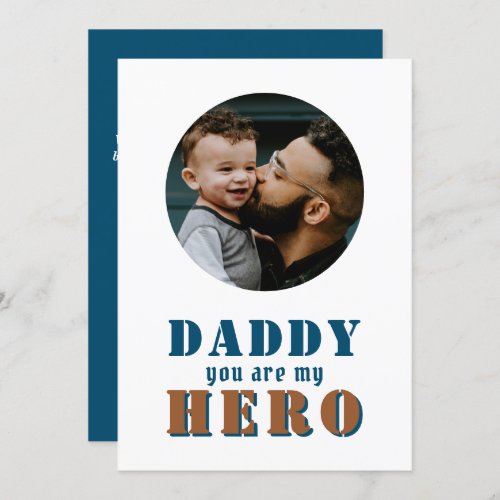 Daddy you are my Hero Dad Photo Fathers Day Card