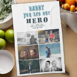 Daddy you are our Hero 6 Photo Collage Kitchen Towel<br><div class="desc">Daddy you are our Hero 6 Photo Collage Father`s Day Kitchen Towel. Turquoise modern typography. Add 6 photos. You can change daddy into dad,  papa,  pap, ...  A cute kitchen gift and a sweet keepsake for Father`s Day,  birthday or Christmas.</div>