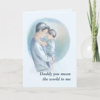 Daddy You Mean the World -Father’s Day Folded Card