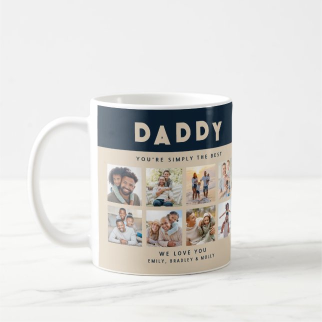Daddy You're Simply The Best Photo Collage Coffee Mug (Left)