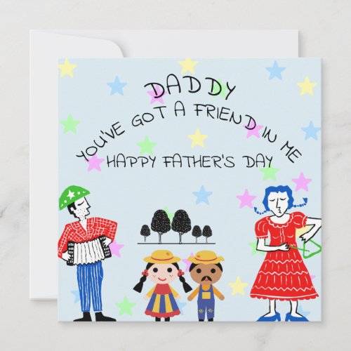 Daddy youve got a friend in me Happy fathers day Thank You Card